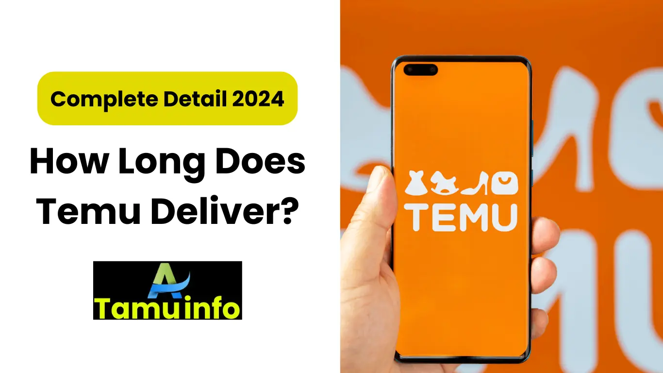 How Long does Temu Deliver