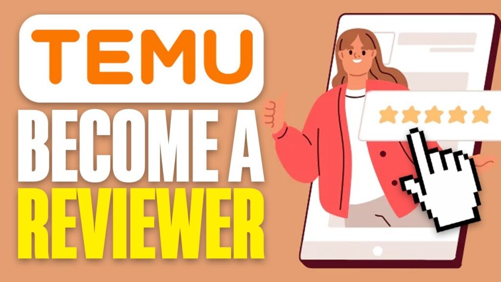 Become a Temu Reviewer - 5 Important Things To Know