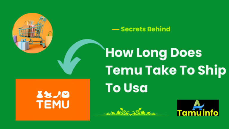 How Long Does Temu Take To Ship To Usa