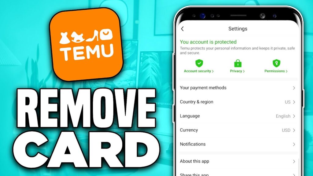 Remove Your Credit Card from Temu