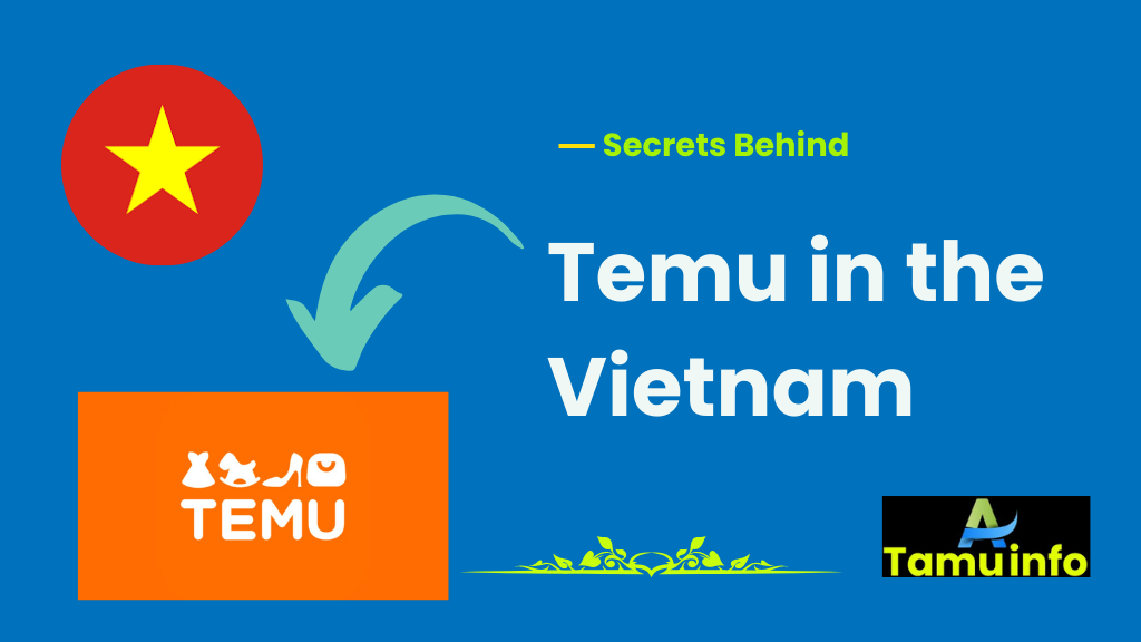 Temu in the Vietnam